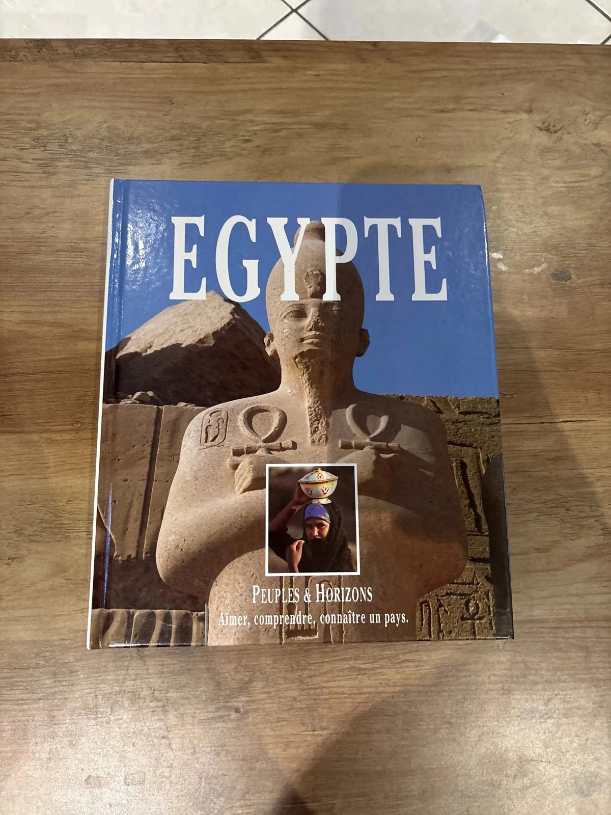 Livre Égypte peuples et horizons